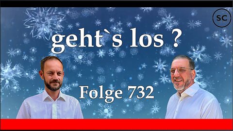 geht`s los ? Folge 732