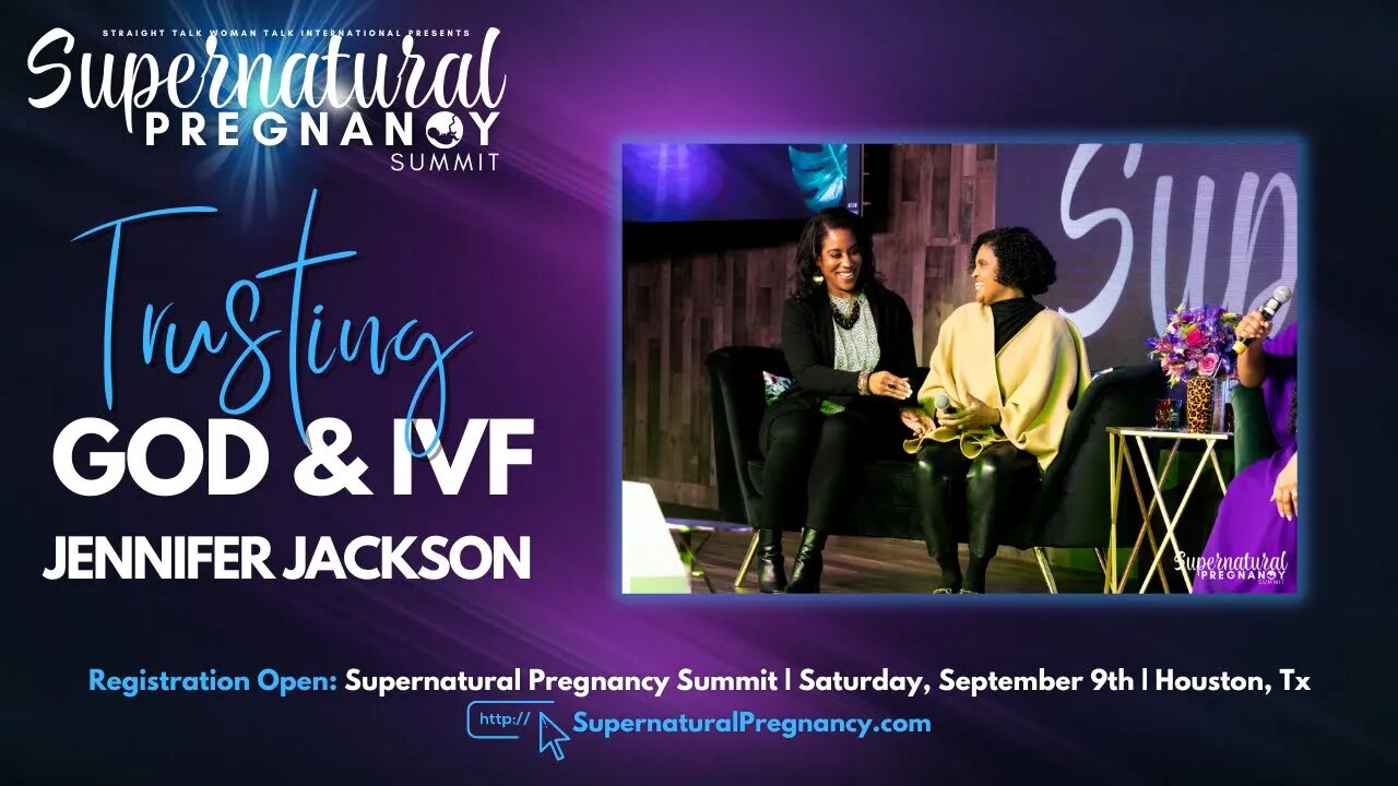 Trusting God and IVF | Supernatural Pregnancy Summit