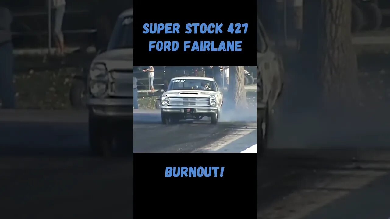 427 Super Stock Ford Fairlane Epic Burnout! #shorts