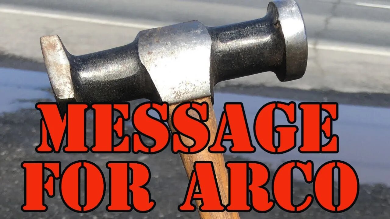 Message for Arco the King of Hammers - lol