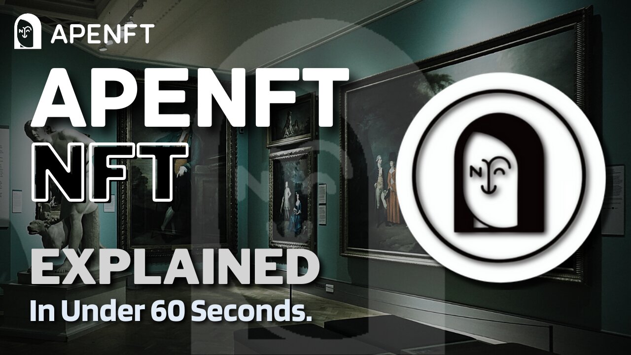 What is APENFT (NFT)? | APENFT NFT Explained in Under 60 Seconds