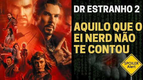 Ei Nerd não te contou - Dr Estranho no multiverso da Loucura - Checklist RedPill