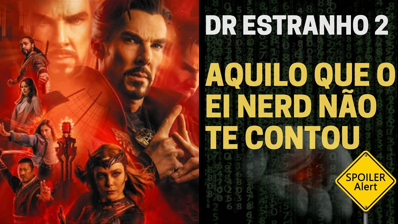 Ei Nerd não te contou - Dr Estranho no multiverso da Loucura - Checklist RedPill