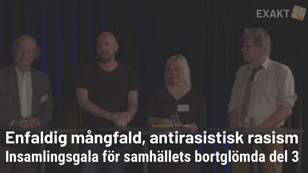 Enfaldig mångfald, antirasistisk rasism – insamlingsgala för samhällets bortglömda del 3