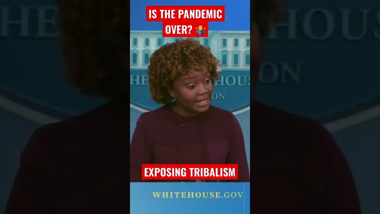 Is the pandemic over, Karine?