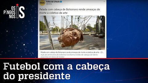 Folha usa cabeça de Bolsonaro para defender 'ódio do bem'