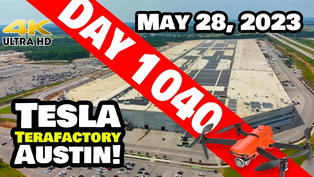 A SMOOTH SUNDAY AT GIGA TEXAS! - Tesla Gigafactory Austin 4K Day 1040 - 5/28/23 - Tesla Terafactory