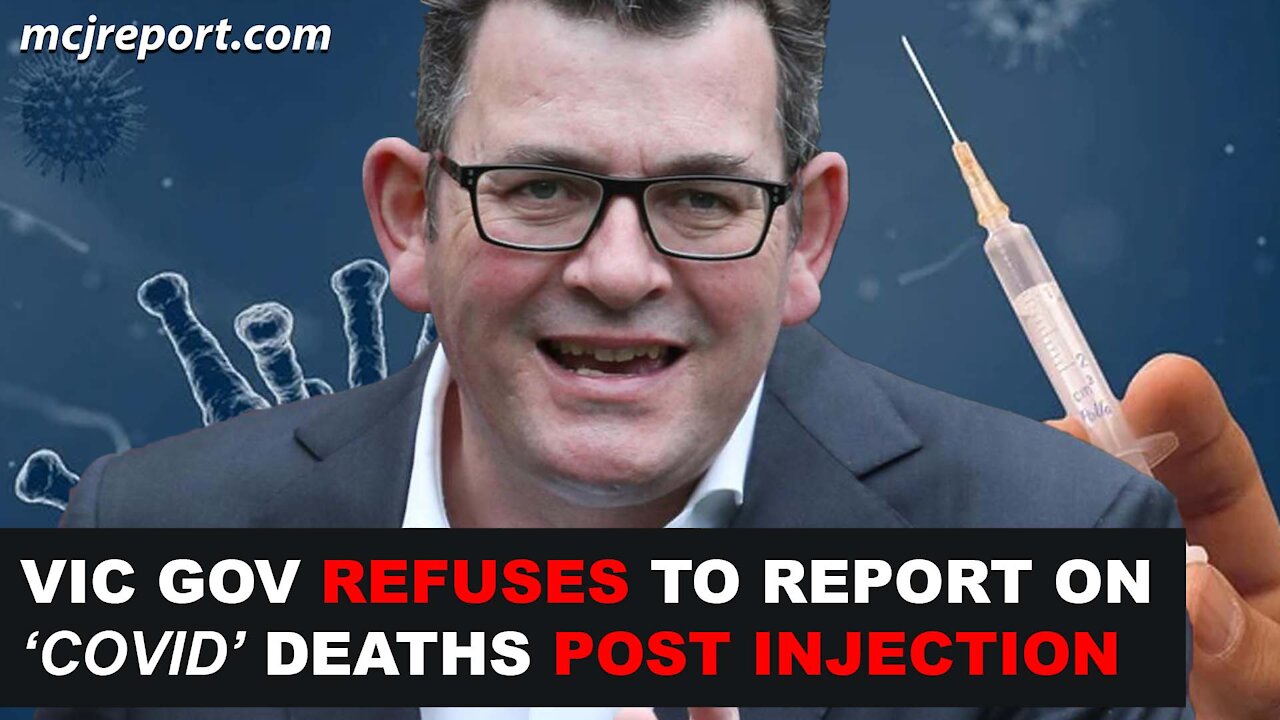 VIC government refuses to report on jabbed COVID deaths