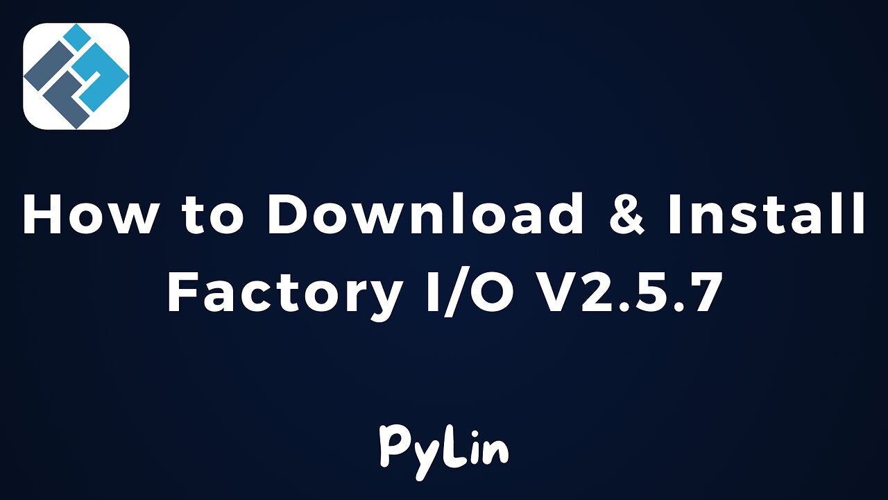 How to Download and Install Factory IO V2.5.7 | Industrial Automation | Simulation | PLC | SCADA |