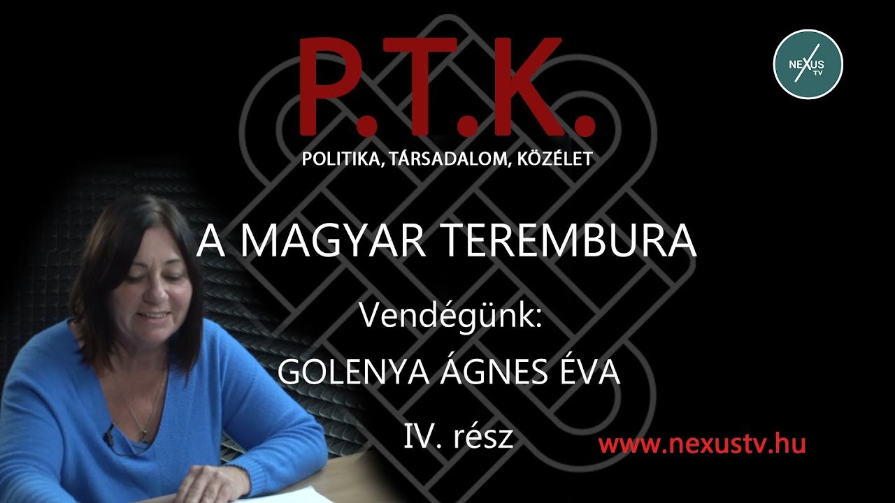 A MAGYAR TEREMBURA 4. rész - Vendégünk: Golenya Ágnes Éva