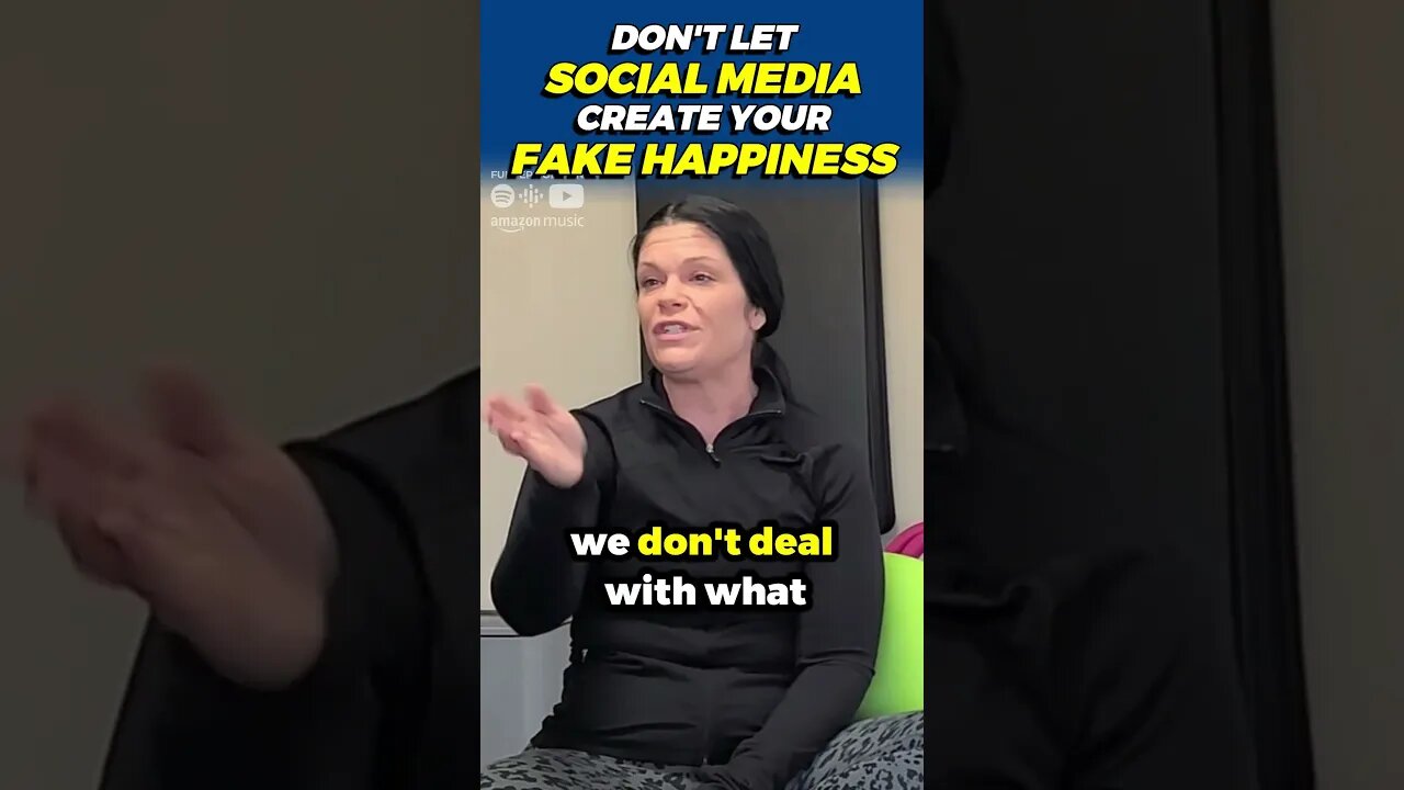 Don't Let Social Media Create Your FAKE HAPPINESS