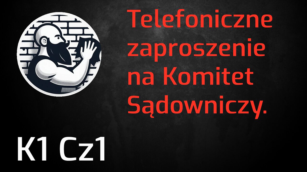 K1 Cz1. Telefoniczne zaproszenie na Komitet Sądowniczy Świadków Jehowy.