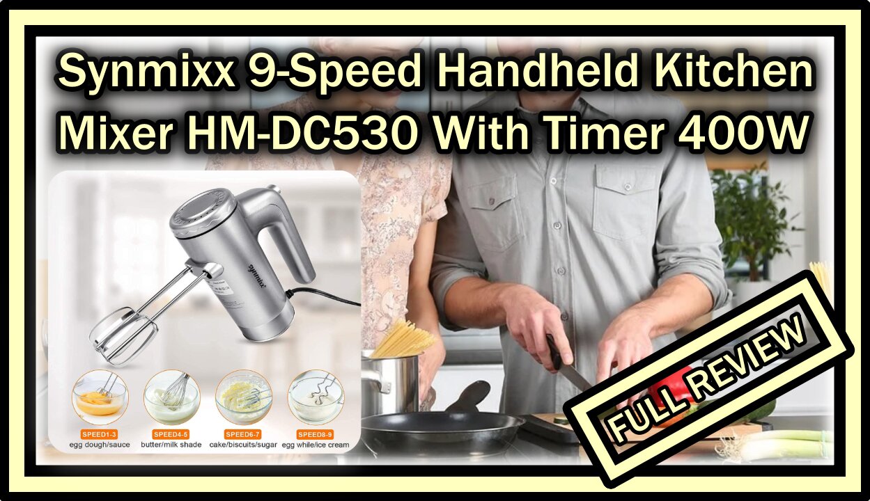 Synmixx 9-Speed Kitchen Hand Mixer Electric With Digital Screen 400W FULL REVIEW + INSTRUCTIONS