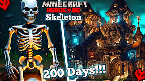 i survived 200 days as skeleton minecraft |GODgamer