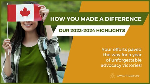 Celebrating Our Achievements: NHPPA's 2023-2024 Campaign Highlights