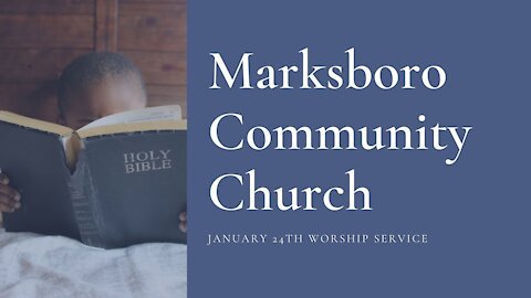 MCC January 24th Service
