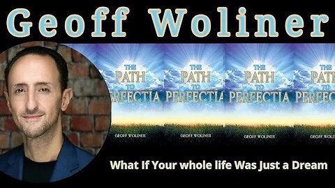 Geoff Woliner - The Path to Perfectia