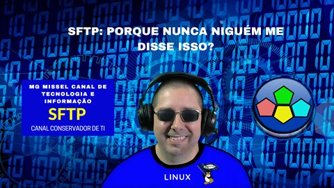 SFTP NO LINUX, QUE BICHO É ESSE???
