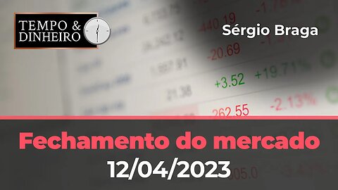 Fechamento do mercado, (12.04.2023) Dólar despenca , Bolsa dispara. Soja sobe, café cai.