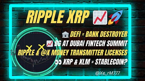 🏦 #DEFI = BANK DESTROYER📈 BG AT DUBAI #FINTECH💱 #RIPPLE & @X LICENSES👀 #XRP & #XLM = #STABLECOIN?
