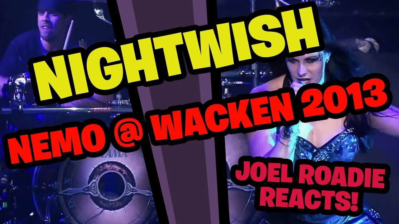 Nightwish - Nemo (Wacken 2013) - Roadie Reacts