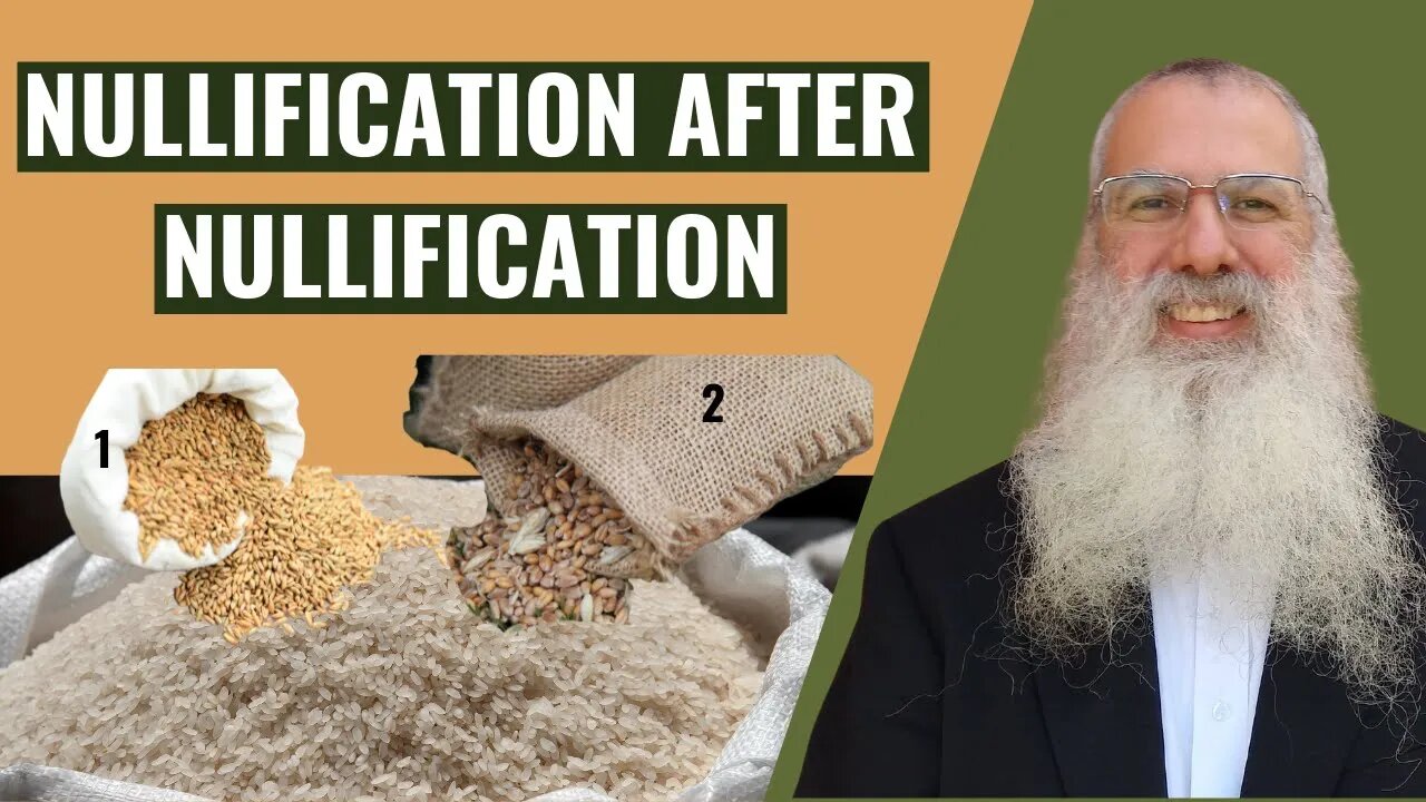 Mishna Orla chapter 2 Mishnah 3 Nullification after nullification