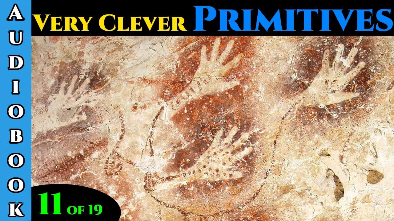 Very Clever Primitives - Ch.11 of 19 | HFY | The Best Science Fiction