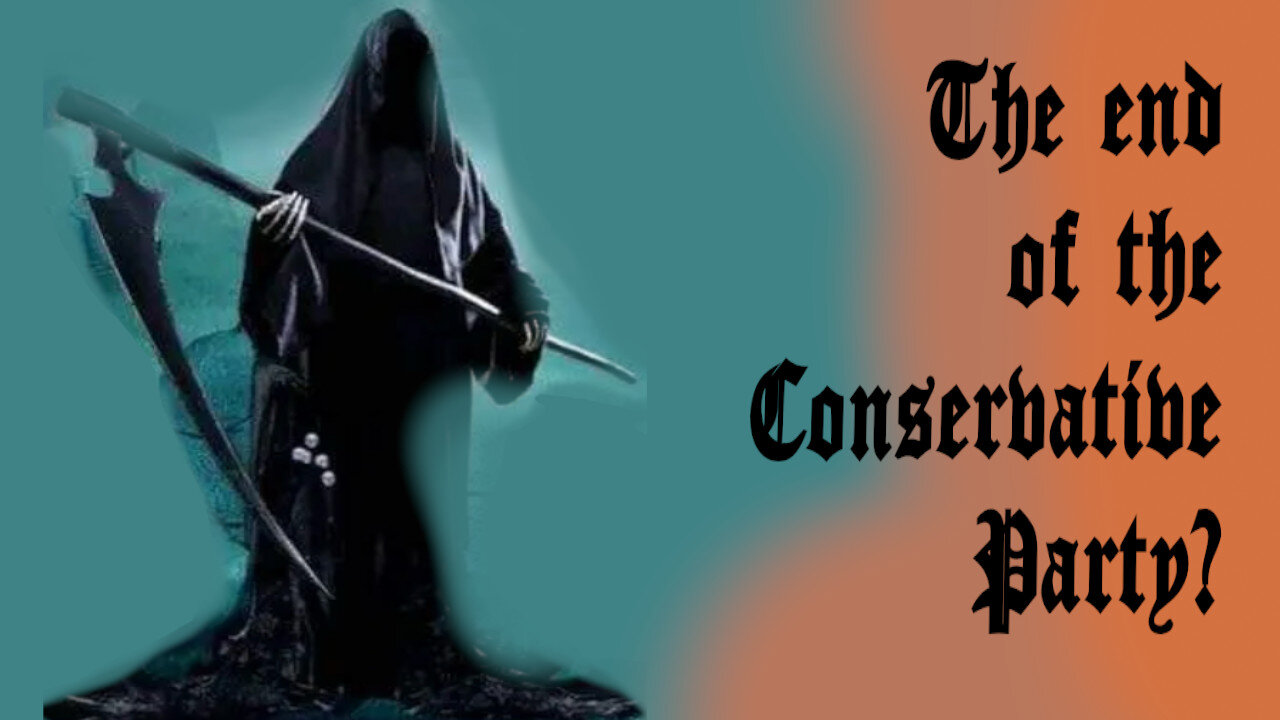 Is This The Last Day of the Conservative Party?