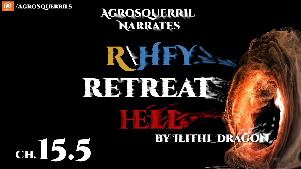 Sci Fi | R\HFY - Weekly Series - Retreat Hell Ch.15.5 Audiobook