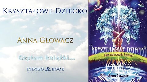 Odc. 88 - Kryształowe Dziecko - ANNA GŁOWACZ