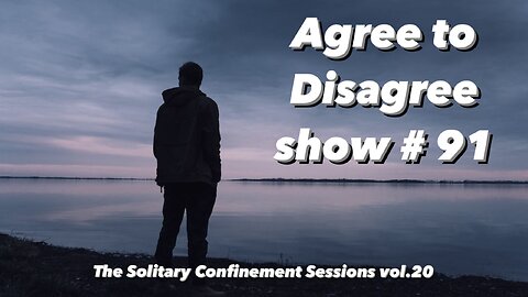 #91 The Solitary Confinement Sessions Vol.20