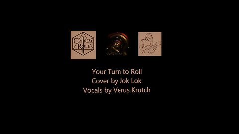 Your Turn to Roll Vocal Cover