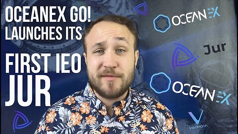 OCEANEX GO! LAUNCHES ITS FIRST IEO JUR | OCE TOKEN & EXCHANGE OVERVIEW