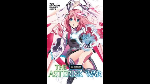 The Asterisk War Volume 1