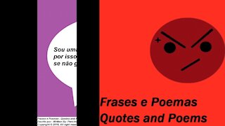 Sou uma pessoa honesta, sempre digo a verdade na cara! [Frases e Poemas]