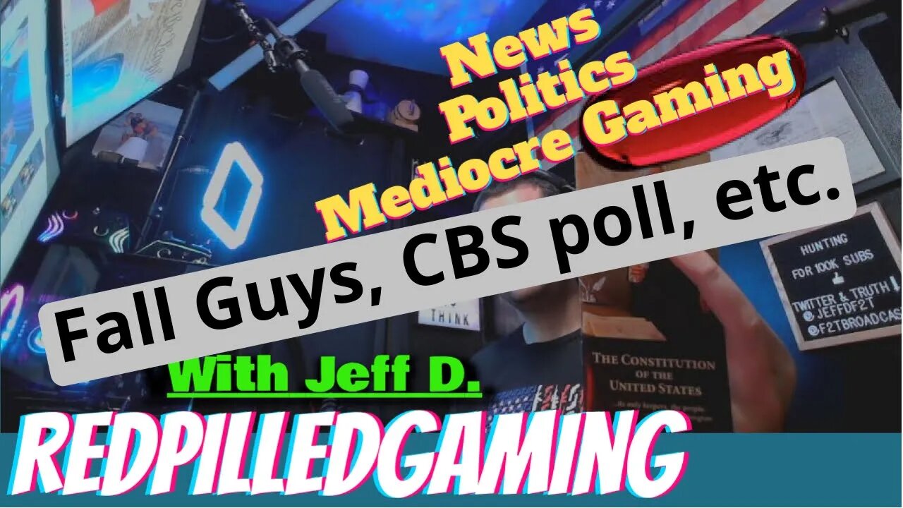 Fall guys. News of the day and Game Chat with Jeff D.