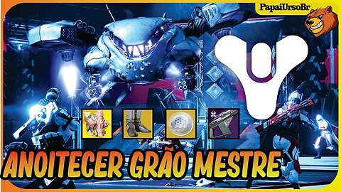 DESTINY 2 │ ANOITECER GRÃO MESTRE COM INSCRITOS SABRE DECAIDO