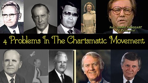 4 Problems In The Charismatic Movement
