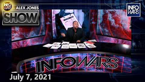 Biden Admin Planning Door-to-Door Forced Inoculations - FULL SHOW 7/7/21