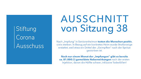 Corona-Ausschuss - Ausschnitt Sitzung 38 (Impfungen & Nebenwirkungen)