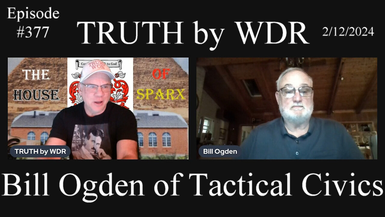 TRUTH by WDR interviews Bill Ogden of Tactical Civics
