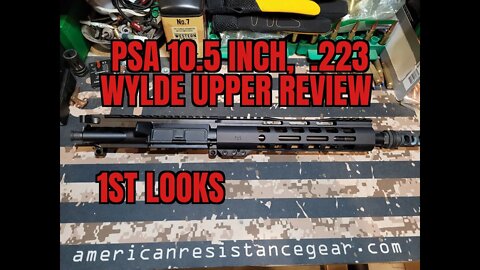 PSA 10 5" Carbine Length .223 Wylde 1/8 Twist Upper Review