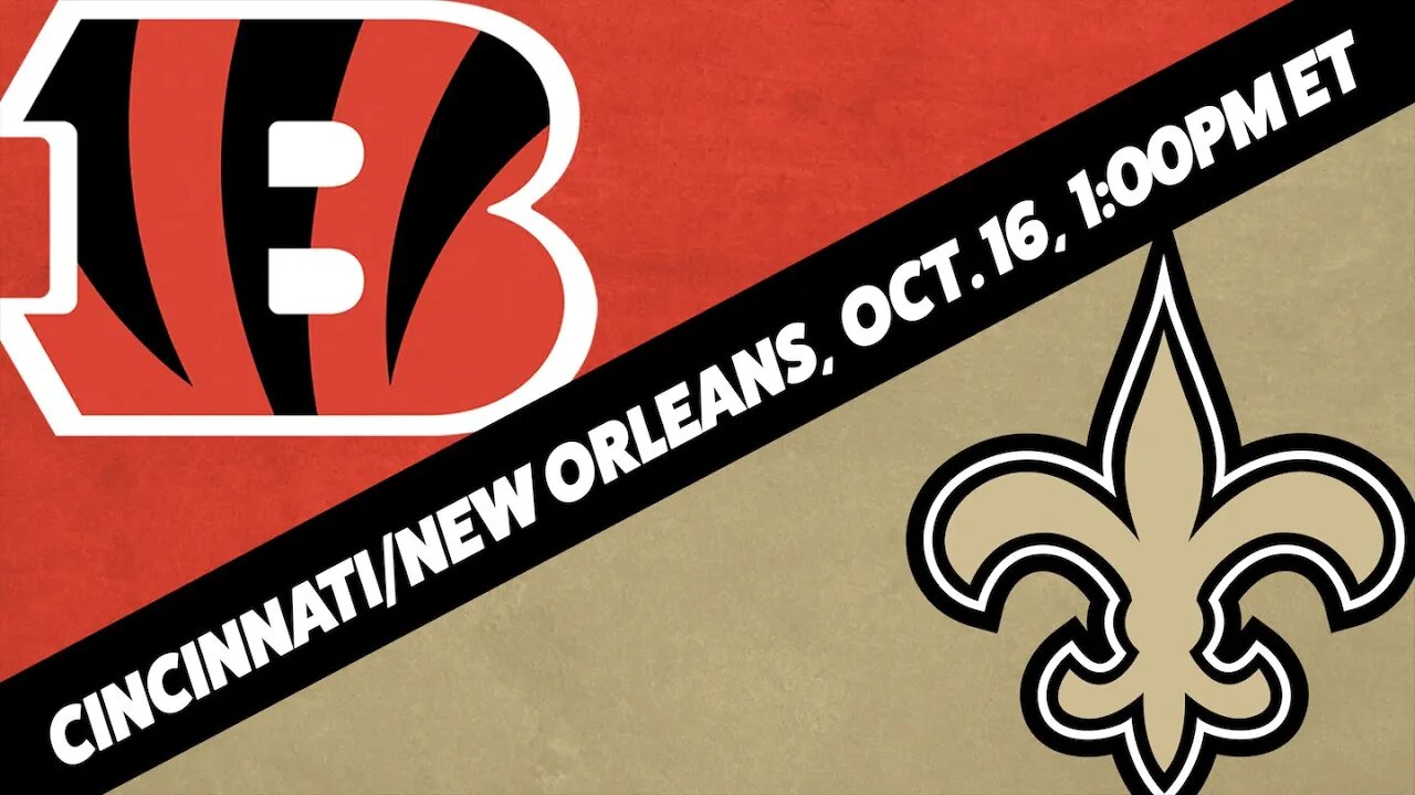 Cincinnati Bengals vs New Orleans Saints Predictions & Odds | Bengals vs Saints Betting Preview