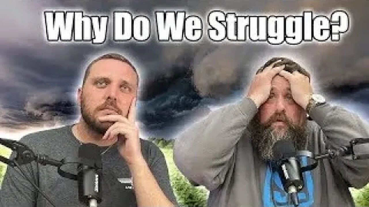 Struggling with Relapse? Anger? Comparison? Why Do We Struggle? LAA E53