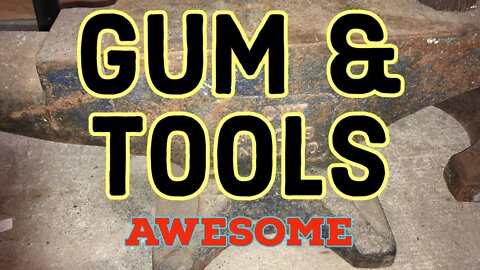 Chewing Gum and Tools - Live Like a King - Vintage Tools - Many Flavors