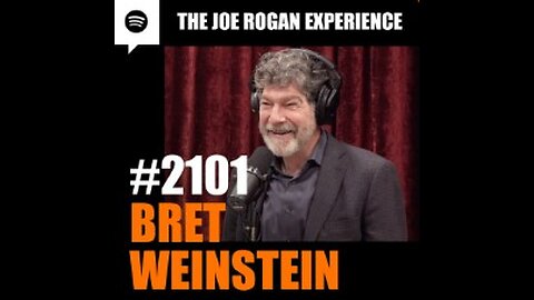 Joe Rogan - Dr. Bret Weinstein - 02.13.2024