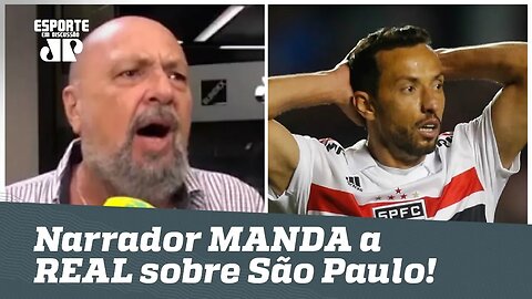 Falou tudo! Narrador DESABAFA e MANDA a REAL sobre o SPFC!