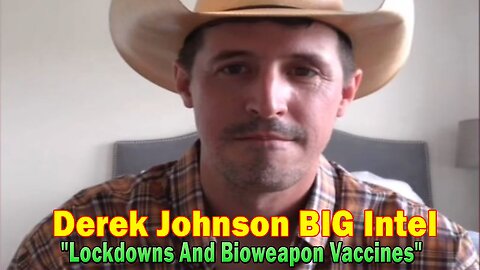 Derek Johnson Situation Update Sep 2: "Lockdowns And Bioweapon Vaccines"