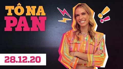 RAISSA BARBOSA NO TÔ NA PAN! - 28/12/20