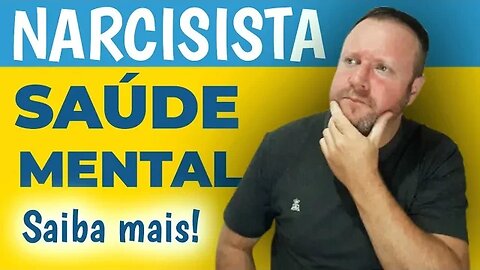 NARCISISTA: O narcisismo é um problema de saúde mental?